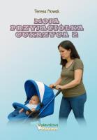 Moja przyjaciółka Cukrzyca 2. Autor: Teresa Nowak. SmakLiter.pl Okładka książki Moja przyjaciółka Cukrzyca 2