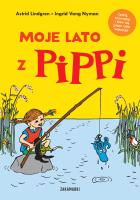 Moje lato z Pippi. Autor: Lindgren Astrid. SmakLiter.pl Okładka książki Moje lato z Pippi