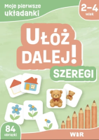 Okładka książki Moje pierwsze układanki. Ułóż dalej! Szeregi