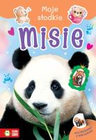 Moje słodkie zwierzaki. Misie. Autor: Monika Pakulska. SmakLiter.pl Okładka książki Moje słodkie zwierzaki. Misie