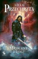 Okładka książki Mons Viridis Magicus T.2 Mroczne drogi