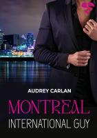 Montreal. International Guy. Tom 6. Autor: Audrey Carlan. SmakLiter.pl Okładka książki Montreal. International Guy. Tom 6