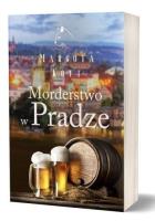 Morderstwo w Pradze. Autor: Margota Kott. SmakLiter.pl Okładka książki Morderstwo w Pradze