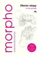 Morpho. Dłonie i stopy. Autor: Lauricella Michel. SmakLiter.pl Okładka książki Morpho. Dłonie i stopy