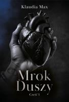 Okładka książki Mrok duszy. Część 1