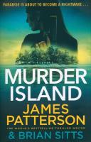 Murder Island. Autor: Patterson, James. SmakLiter.pl Okładka książki Murder Island