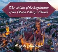 Muzyka Kapelmistrzów Kościoła Mariackiego CD. Autor:   Praca zbiorowa. SmakLiter.pl Okładka książki Muzyka Kapelmistrzów Kościoła Mariackiego CD