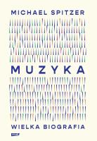 Okładka książki Muzyka. Wielka biografia