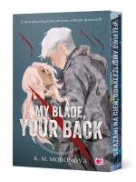 Okładka książki My Blade, Your Back. Dark Forces (ilustrowane brzegi)