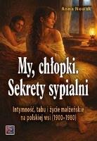 Okładka książki My chłopki. Sekrety sypialni