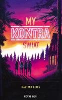My kontra świat. Autor: Martyna Petas. SmakLiter.pl Okładka książki My kontra świat