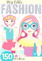 My little Fashion z naklejkami. Autor: Agnieszka Kamińska. SmakLiter.pl Okładka książki My little Fashion z naklejkami