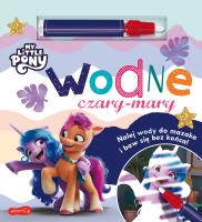 My Little Pony. Wodne czary-mary. Autor: Opracowanie zbiorowe. SmakLiter.pl Okładka książki My Little Pony. Wodne czary-mary