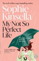 My Not So Perfect Life wer. angielska. Autor: Kinsella Sophie. SmakLiter.pl Okładka książki My Not So Perfect Life wer. angielska