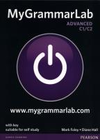 MyGrammarLab Advanced. Student's Book plus MyLab for self study. Autor: Foley Mark, Hall Diane. SmakLiter.pl Okładka książki MyGrammarLab Advanced. Student's Book plus MyLab for self study