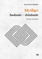Okładka książki Myśląc: badanie - działanie