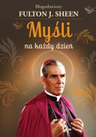 Okładka książki Myśli na każdy dzień Bł. Abp Fulton J. Sheen