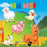 Na wsi. Autor:   Praca zbiorowa. SmakLiter.pl Okładka książki Na wsi