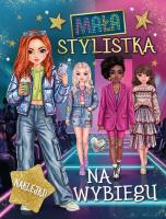 Okładka książki Na wybiegu. Mała stylistka