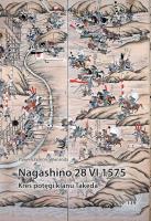 Nagashino 28 VI 1575. Kres potęgi klanu Takeda. Autor: Skworoda Paweł Szymon. SmakLiter.pl Okładka książki Nagashino 28 VI 1575. Kres potęgi klanu Takeda