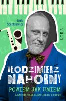 Okładka książki Nahorny. Powiem jak umiem