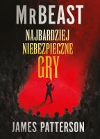 Okładka książki Najbardziej niebezpieczne gry
