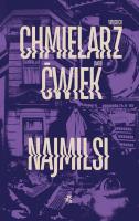 Najmilsi. Autor: Chmielarz Wojciech, Ćwiek Jakub. SmakLiter.pl Okładka książki Najmilsi