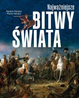 Okładka książki Najważniejsze bitwy świata