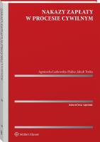 Okładka książki Nakazy zapłaty w procesie cywilnym