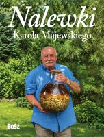 Okładka książki Nalewki Karola Majewskiego