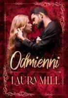 Namiętności i Uczucia T.1 Odmienni. Autor: Laura Mill. SmakLiter.pl Okładka książki Namiętności i Uczucia T.1 Odmienni