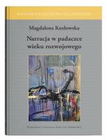 Narracja w padaczce wieku rozwojowego. Autor: Magdalena Kozłowska. SmakLiter.pl Okładka książki Narracja w padaczce wieku rozwojowego