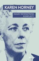 Nasze wewnętrzne konflikty. Autor: Karen Horney. SmakLiter.pl Okładka książki Nasze wewnętrzne konflikty