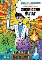 NAUKA rządzi! Z Panią Sonią przez chemiczny świat. Autor: Radosz Sonia. SmakLiter.pl Okładka książki NAUKA rządzi! Z Panią Sonią przez chemiczny świat