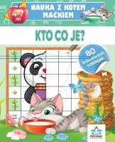Nauka z kotem Maćkiem. Kto co je. Autor: Hristo Dimitrov. SmakLiter.pl Okładka książki Nauka z kotem Maćkiem. Kto co je