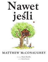 Nawet jeśli. Autor: Matthew McConaughey. SmakLiter.pl Okładka książki Nawet jeśli