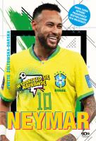 Neymar. Chłopak, który urodził się, by grać w piłkę. Autor: Yvette Żółtowska-Darska. SmakLiter.pl Okładka książki Neymar. Chłopak, który urodził się, by grać w piłkę