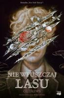 Nie wpuszczaj lasu. Autor: CG Drews. SmakLiter.pl Okładka książki Nie wpuszczaj lasu