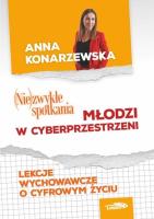 Okładka książki (Nie)zwykłe spotkania. Młodzi w cybersprzestrzeni