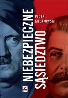 Okładka książki Niebezpieczne sąsiedztwo. Rzesza Niemiecka i...