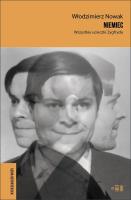 Niemiec. Wszystkie ucieczki Zygfryda. Autor: Nowak Włodzimierz. SmakLiter.pl Okładka książki Niemiec. Wszystkie ucieczki Zygfryda