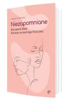 Niezapomniane. Bohaterki Biblii. Autor: Grabowska Magda. SmakLiter.pl Okładka książki Niezapomniane. Bohaterki Biblii
