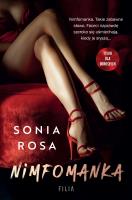 Nimfomanka wyd. 2. Autor: Sonia Rosa. SmakLiter.pl Okładka książki Nimfomanka wyd. 2