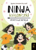 Okładka książki Ninja Księżniczki. Sportowa batalia