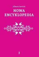 Nowa encyklopedia. Wybór. Autor: Savinio Alberto. SmakLiter.pl Okładka książki Nowa encyklopedia. Wybór
