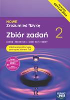 Nowa Fizyka Zrozumieć fizykę zbiór zadań maturalnych 2 liceum i technikum zakres rozszerzony EDYCJA 2025. Autor: Bogdan Mendel, Janusz Mendel, Elżbieta Stolecka, Wójtowicz Elżbieta. SmakLiter.pl Okładka książki Nowa Fizyka Zrozumieć fizykę zbiór zadań maturalnych 2 liceum i technikum zakres rozszerzony EDYCJA 2025