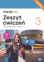 Nowa Język Niemiecki Trends Neu 3 zeszyt ćwiczeń liceum i technikum EDYCJA 2025. Autor: Kościelniak-Walewska Ewa. SmakLiter.pl Okładka książki Nowa Język Niemiecki Trends Neu 3 zeszyt ćwiczeń liceum i technikum EDYCJA 2025