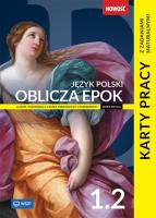 Nowa język polski oblicza epok karty pracy liceum i technikum klasa 1 część 2 zakres podstawowy i rozszerzony. Autor: Kania Agnieszka, Kacper Szewczyk. SmakLiter.pl Okładka książki Nowa język polski oblicza epok karty pracy liceum i technikum klasa 1 część 2 zakres podstawowy i rozszerzony