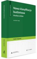 Okładka książki Nowa klasyfikacja budżetowa. Analiza zmian