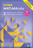 NOWA MATeMAtyka 2 Podręcznik Zakres podstawowy i rozszerzony. Autor: Babiański Wojciech, Chańko Lech, Czarnowska Joanna, Janocha Grzegorz, Dorota Ponczek, Wesołowska Jolanta. SmakLiter.pl Okładka książki NOWA MATeMAtyka 2 Podręcznik Zakres podstawowy i rozszerzony